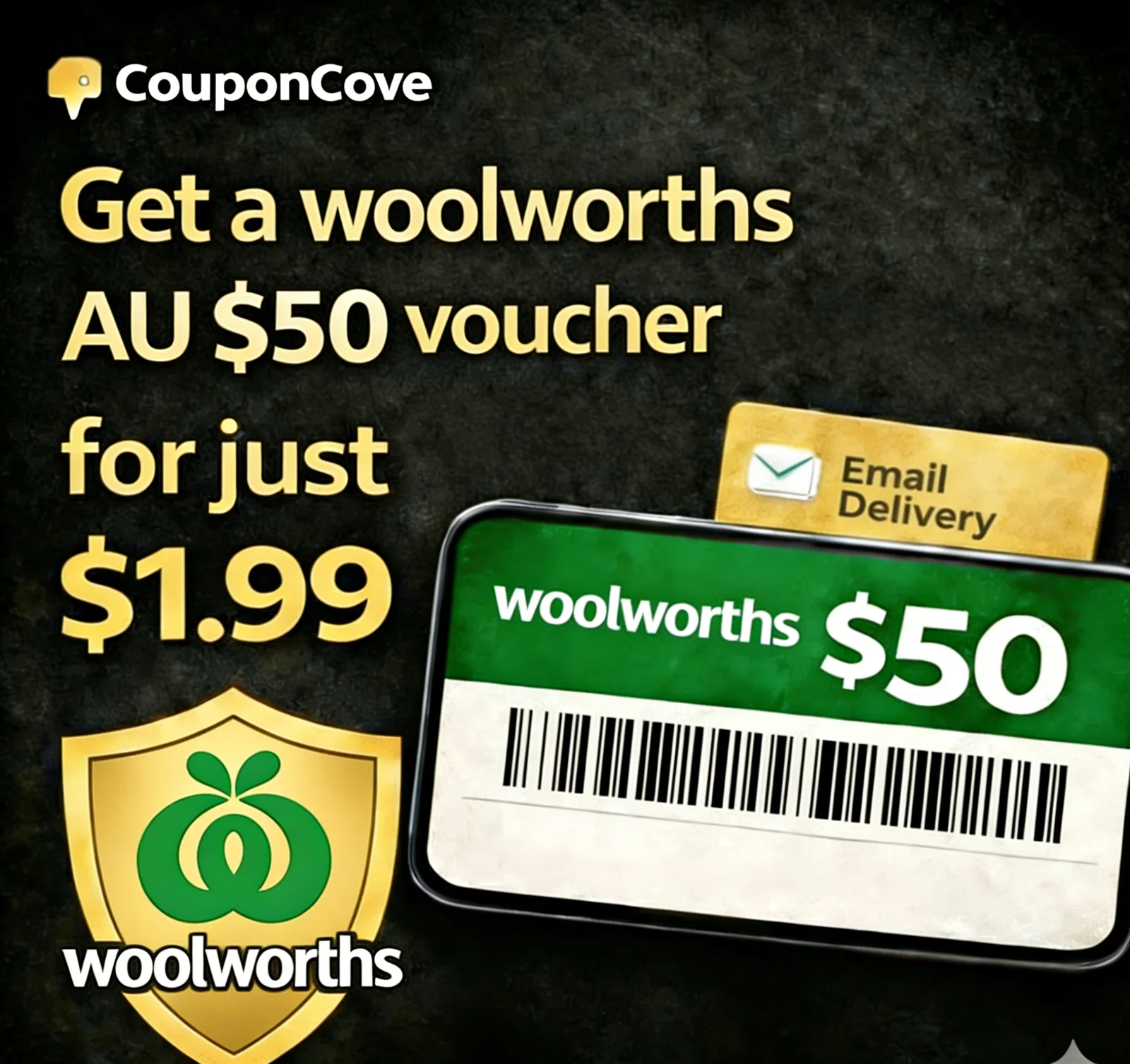 Woolworths $50 e-coupon code (Australia) – sent via email